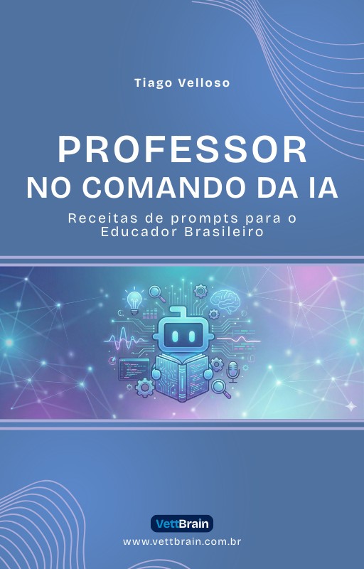 Capa do Livro Professor no Comando da IA - VettBrain
